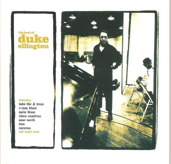 Duke Ellington – The Best Of Duke Ellington