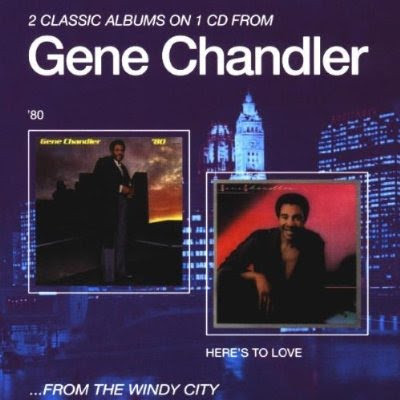 Gene Chandler – ’80 / Here’s To Love