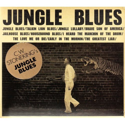 C.W. Stoneking – Jungle Blues