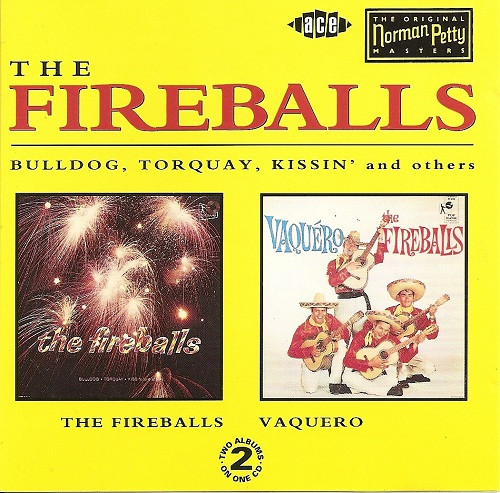 The Fireballs – The Fireballs / Vaquero