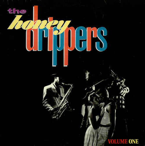 The Honeydrippers – Volume One