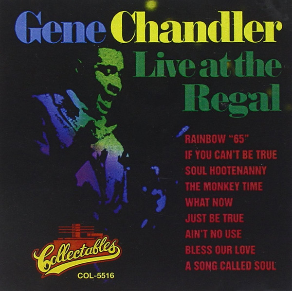Gene Chandler – Live At The Regal