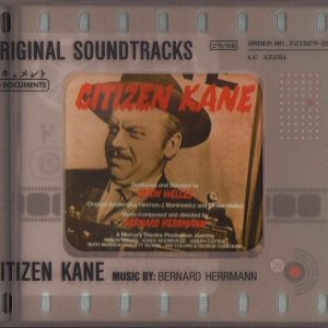 Bernard Herrmann – Citizen Kane