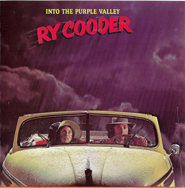 Ry Cooder – Into The Purple Valley