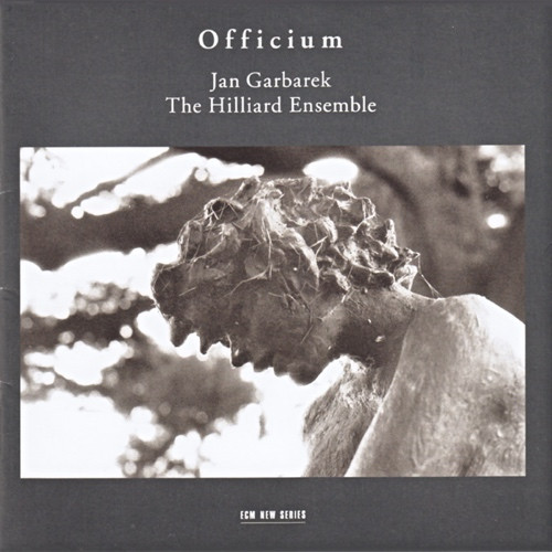 Jan Garbarek / The Hilliard Ensemble – Officium