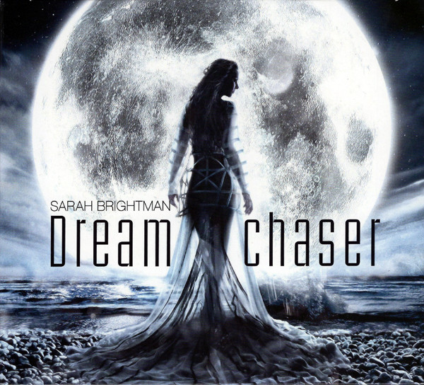 Sarah Brightman – Dreamchaser