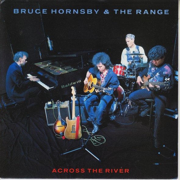 Bruce Hornsby And The Range – Across The River