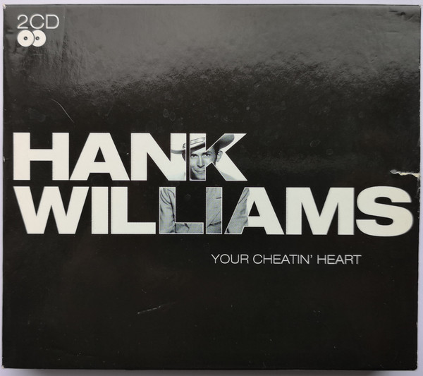 Hank Williams – Your Cheatin� Heart