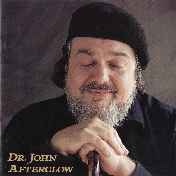 Dr. John – Afterglow