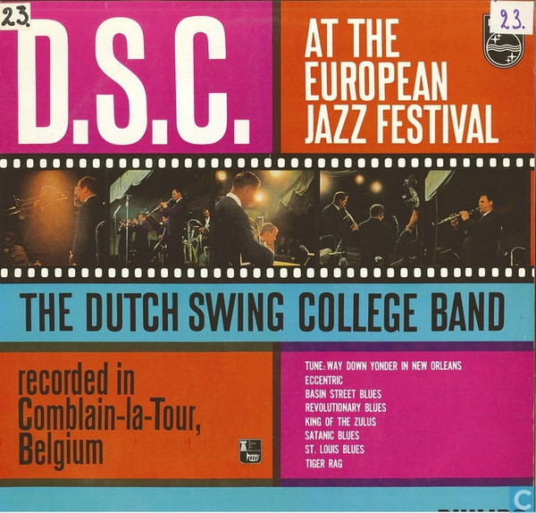 Dutch Swing College Band* – D.S.C. At The European Jazz Festival