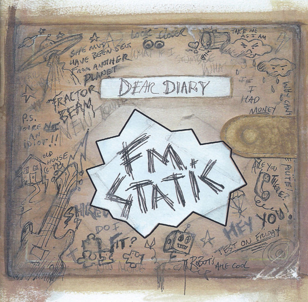 FM Static – Dear Diary