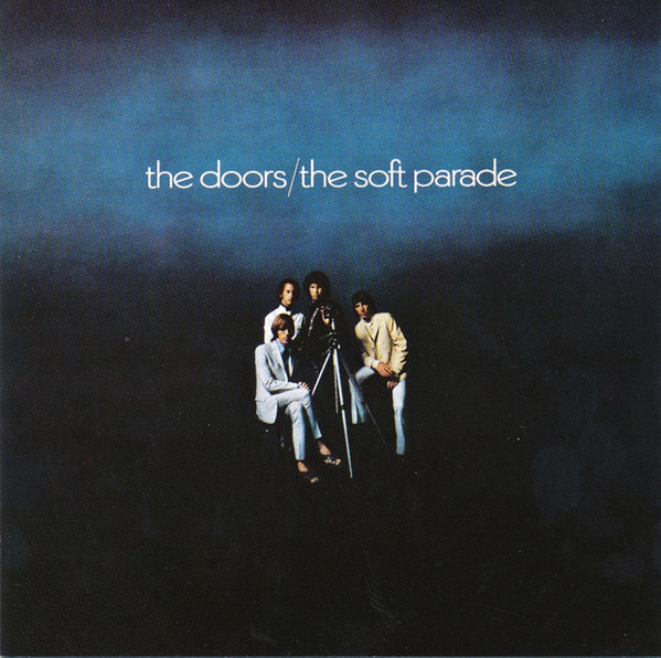 The Doors – The Soft Parade