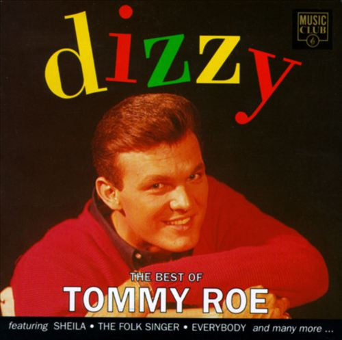 Tommy Roe – Dizzy – The Best Of Tommy Roe