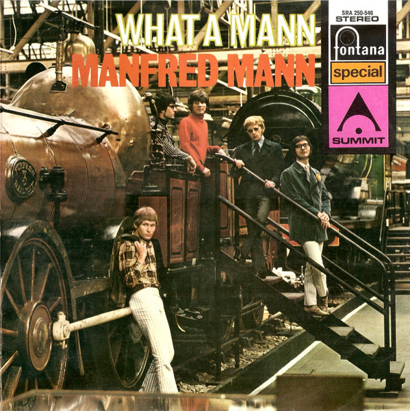 Manfred Mann – What A Mann