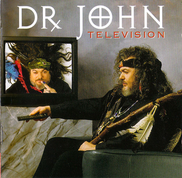 Dr. John – Television