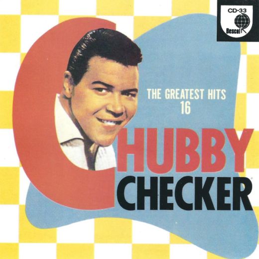 Chubby Checker - The 16 Greatest Hits