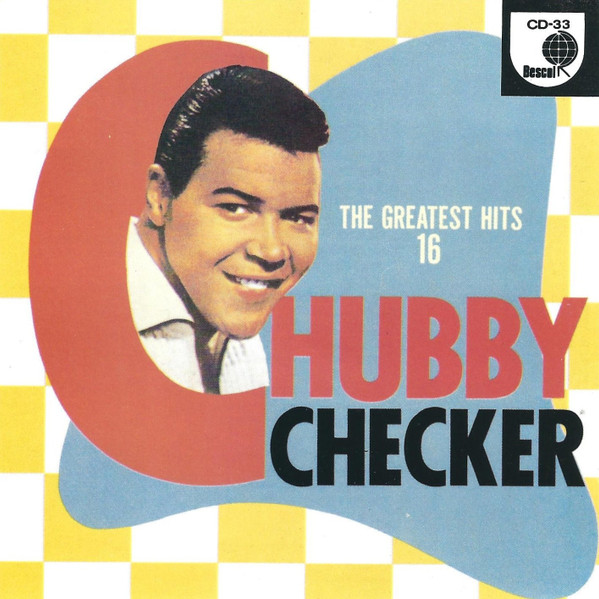 Chubby Checker – The 16 Greatest Hits