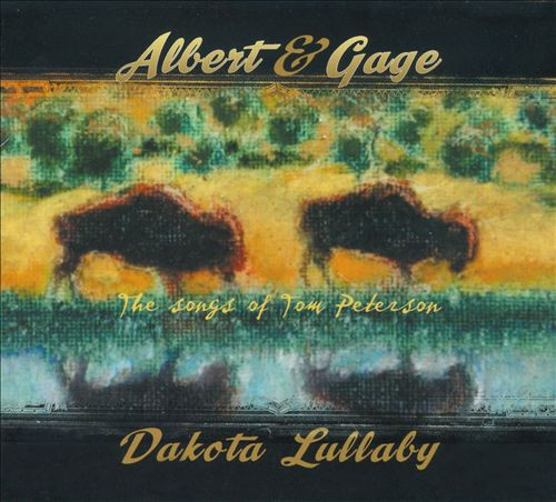 Albert & Gage* – Dakota Lullaby