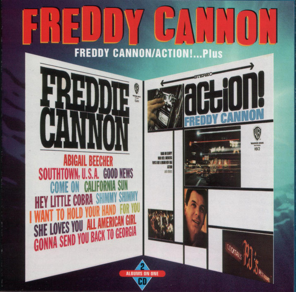 Freddy Cannon – Freddy Cannon / Action!…plus