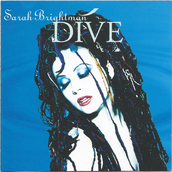 Sarah Brightman – Dive