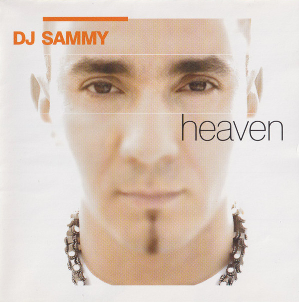 DJ Sammy – Heaven