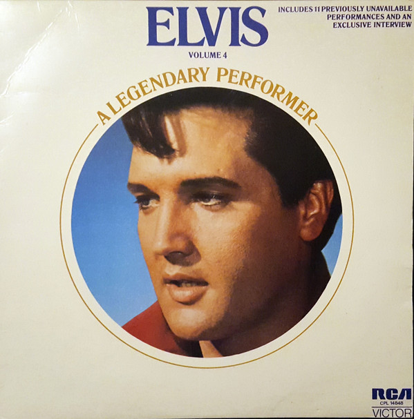 Elvis Presley – A Legendary Performer – Volume 4