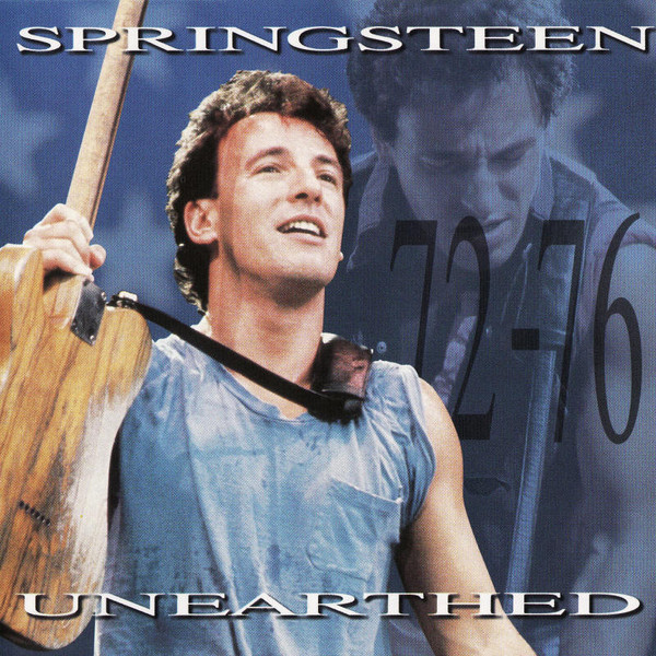 Bruce Springsteen – Unearthed