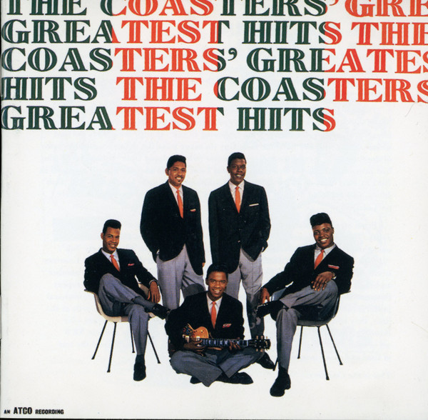 The Coasters – The Coasters’ Greatest Hits