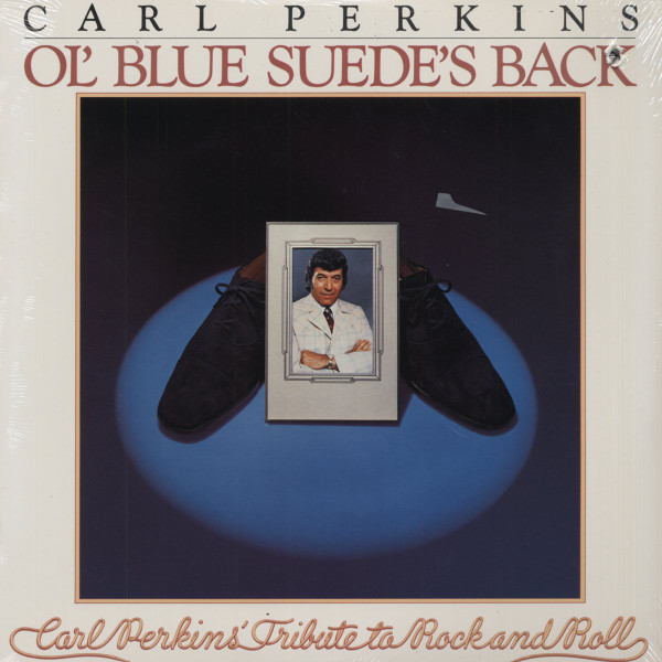 Carl Perkins – Ol’ Blue Suede’s Back