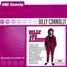 Billy Connolly – Billy & Albert – Billy Connolly At The Royal Albert Hall