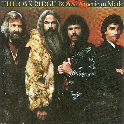 The Oak Ridge Boys – American Made