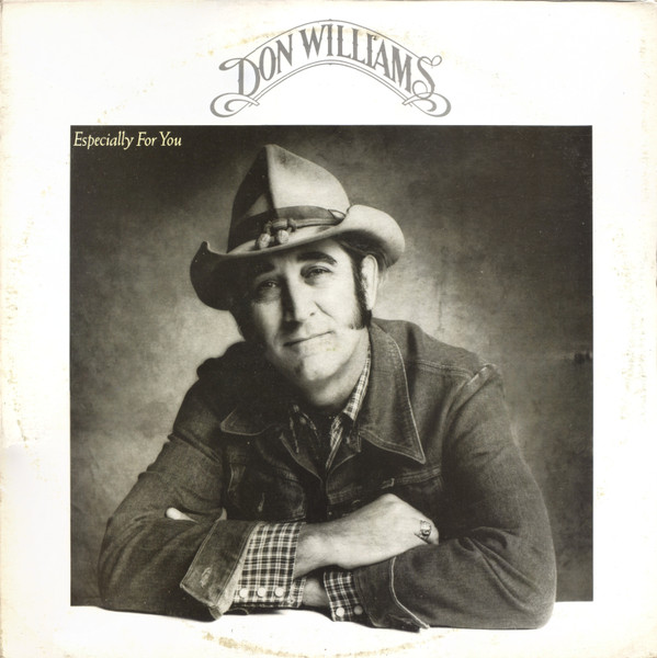 Don Williams (2) – Especially For You