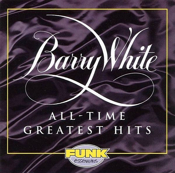 Barry White – All-Time Greatest Hits