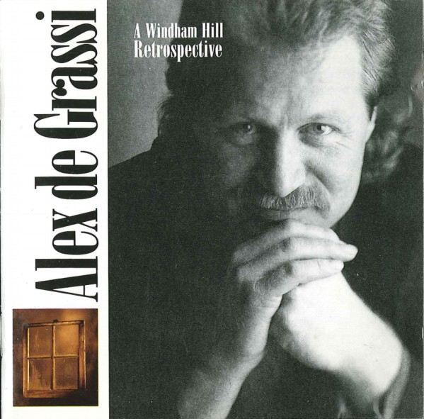 Alex De Grassi – A Windham Hill Retrospective