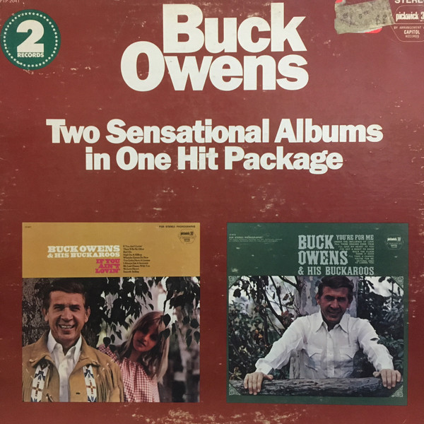 Buck Owens And His Buckaroos – If You Ain’t Lovin’ / You’re For Me
