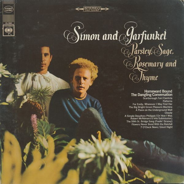 Simon And Garfunkel* – Parsley, Sage, Rosemary And Thyme