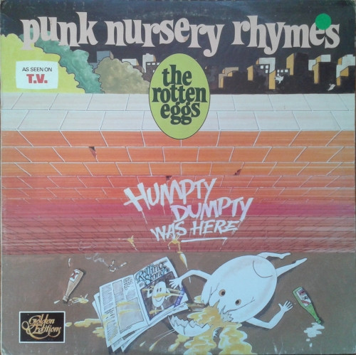 The Rotten Eggs – Punk Nursery Rhymes