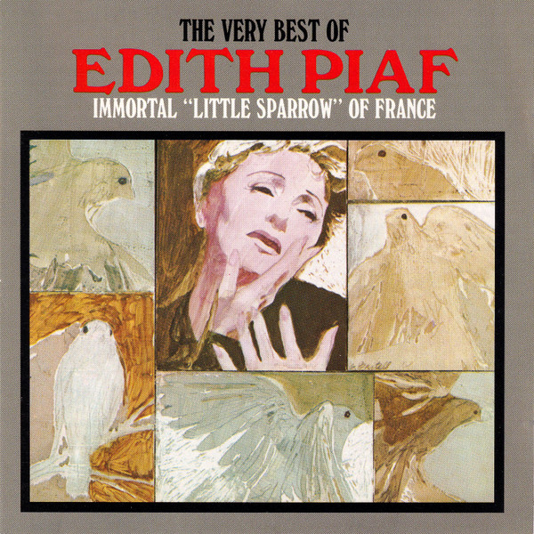 Edith Piaf – The Very Best Of Edith Piaf (Immortal Little Sparrow Of France)