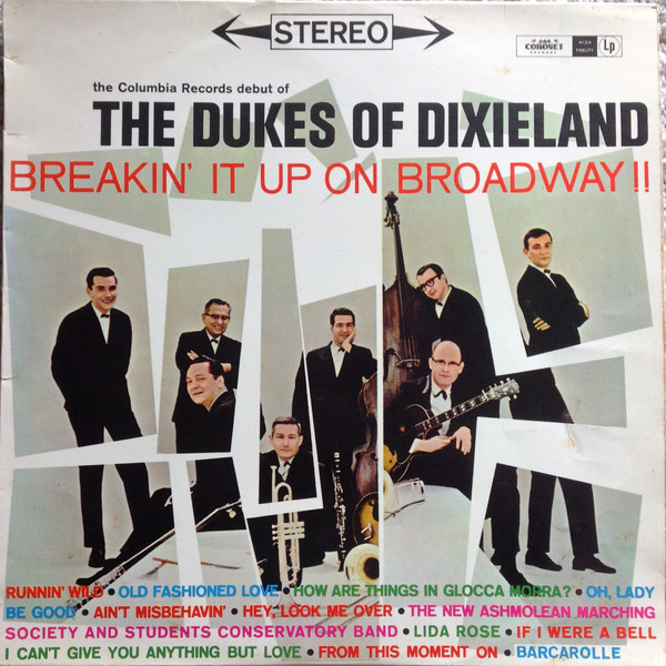 The Dukes Of Dixieland – Breakin’ It Up On Broadway