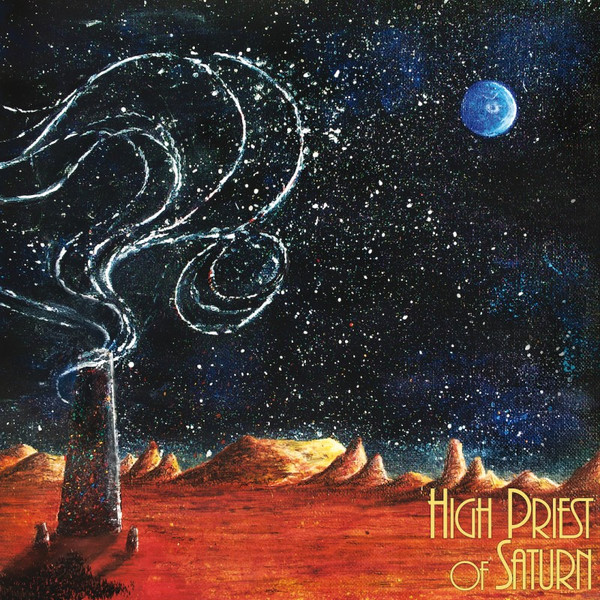 High Priest Of Saturn – Son Of Earth And Sky