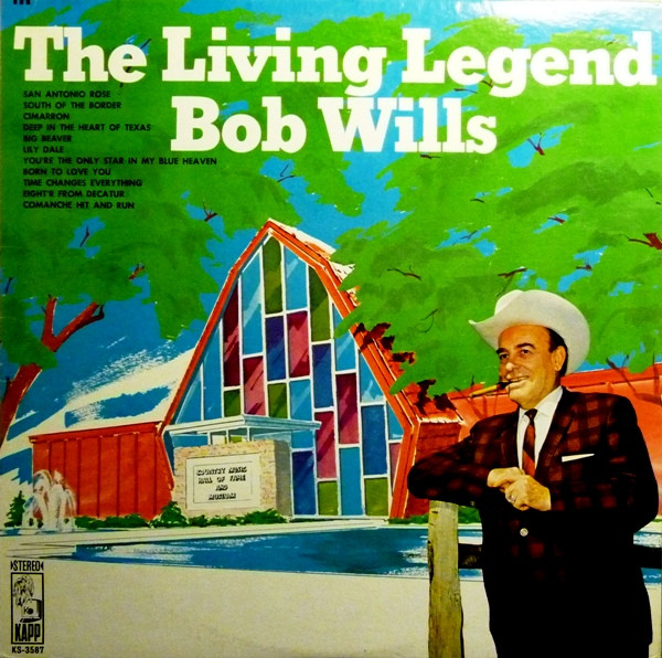 Bob Wills – The Living Legend