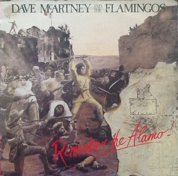 Dave McArtney & The Pink Flamingos – Remember The Alamo!