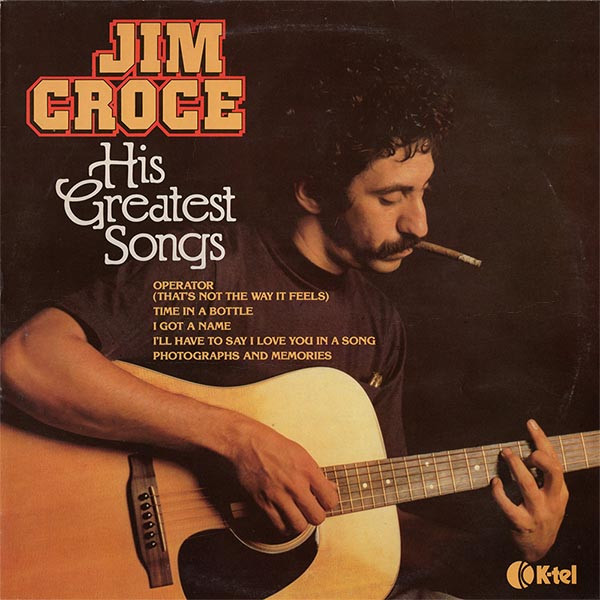 Jim Croce – His Greatest Songs