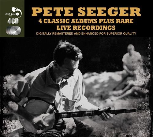 Pete Seeger – 4 Classic Albums Plus Rare Live Recordings