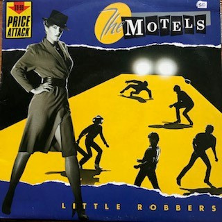 The Motels – Little Robbers