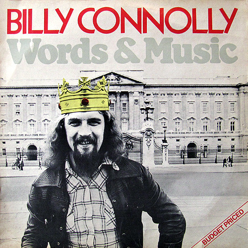 Billy Connolly – Words & Music