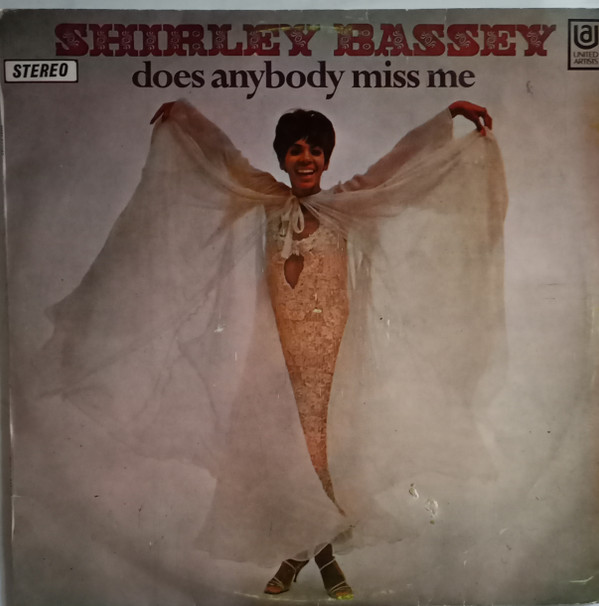 Shirley Bassey – Does Anybody Miss Me