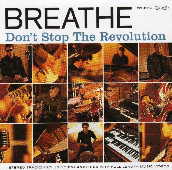 Breathe (4) – Don’t Stop The Revolution