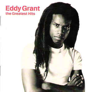 Eddy Grant – The Greatest Hits