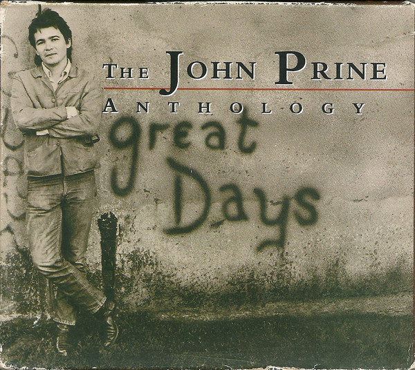 John Prine – The John Prine Anthology: Great Days